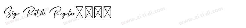 Sign Rathi Regular字体转换